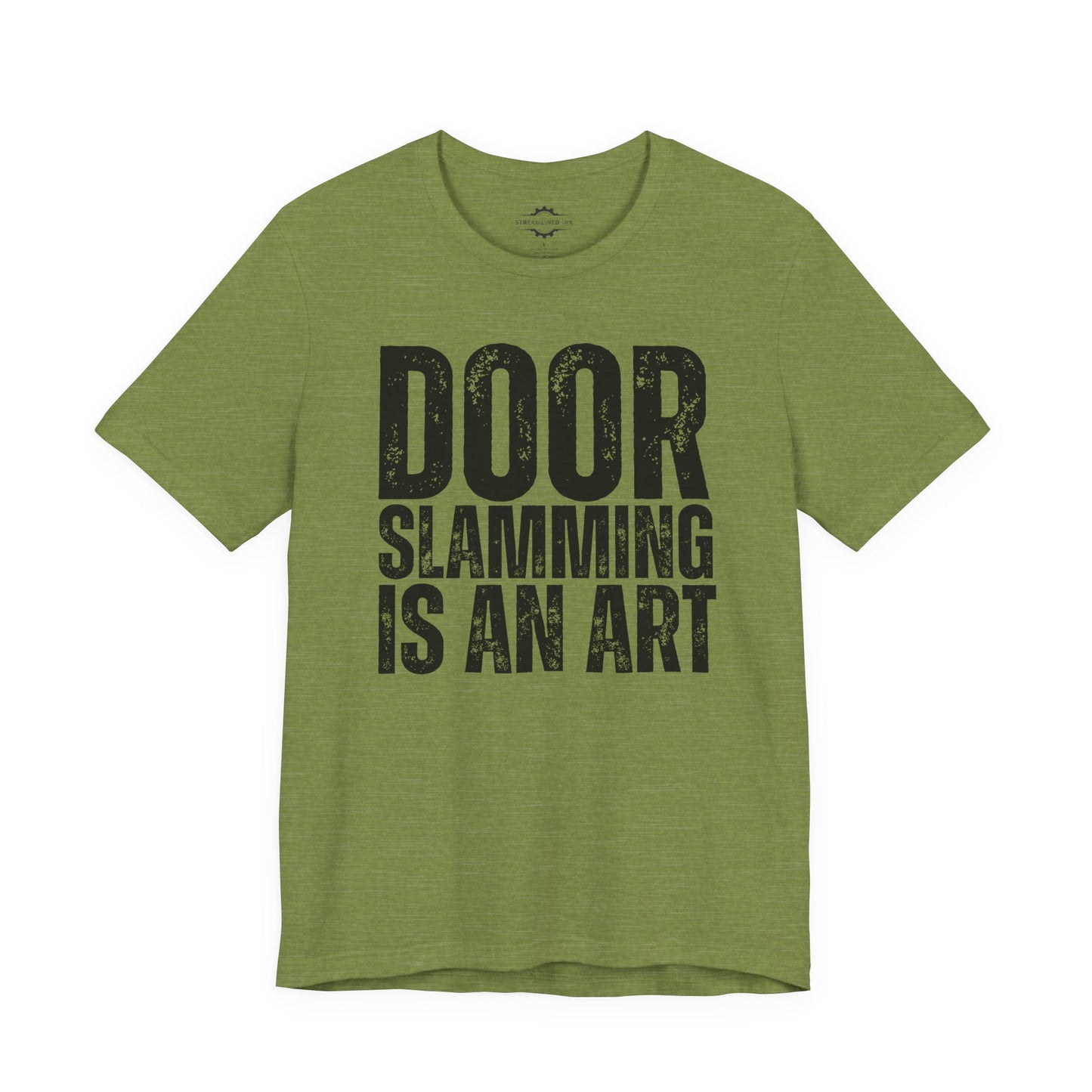 Door Slamming Is An Art