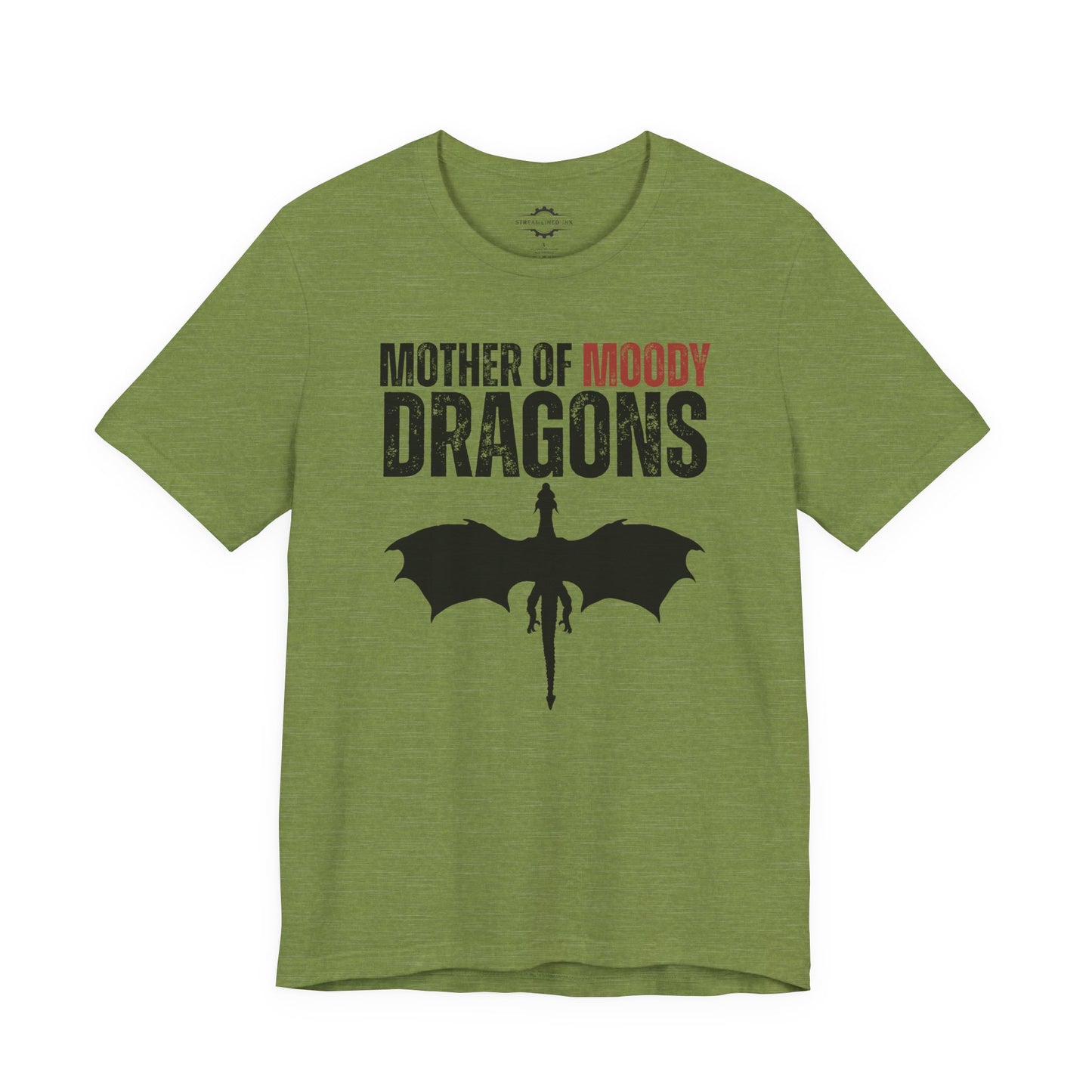 Mother Of Moody Dragons | Teen Mom T-Shirt