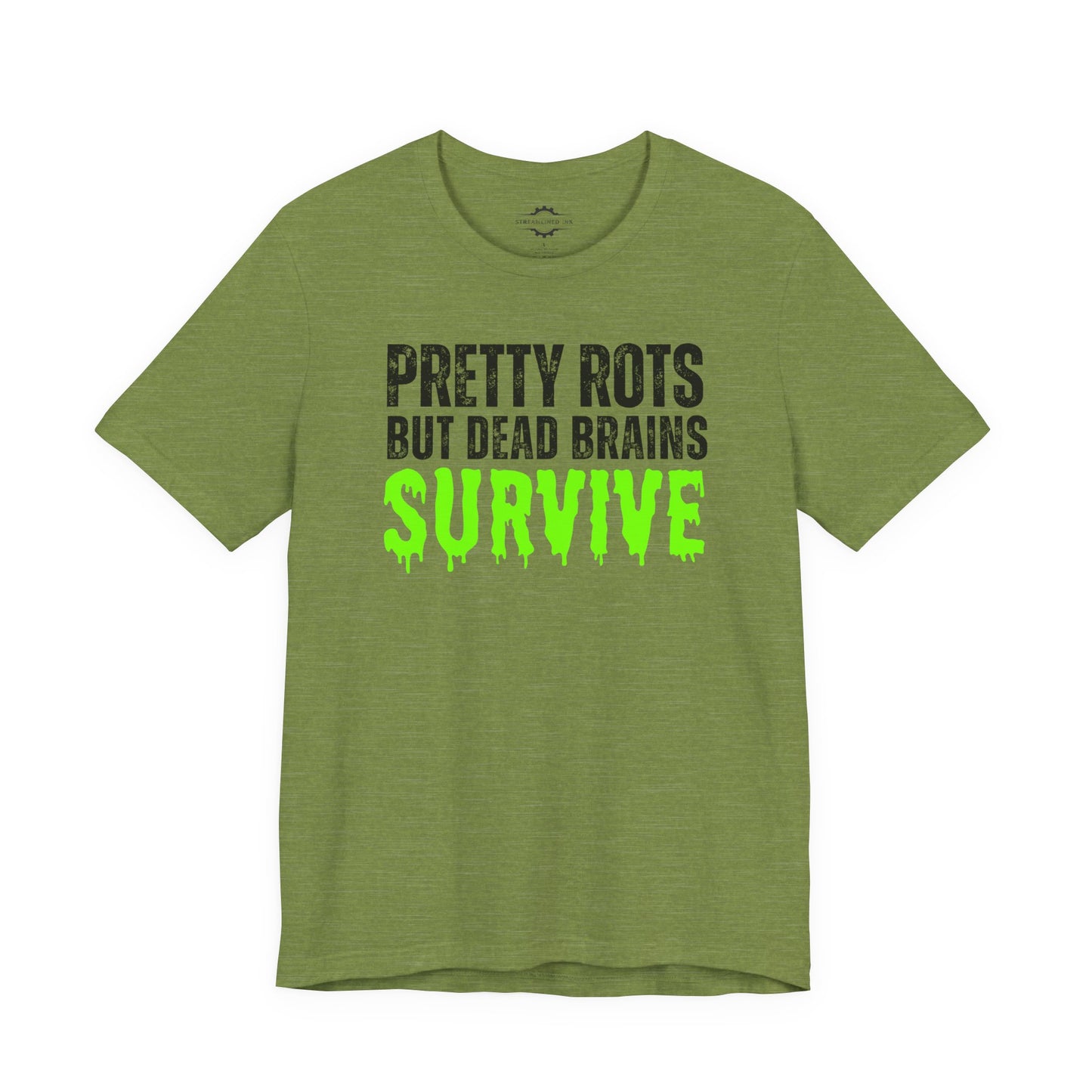 Pretty Rots But Dead Brains Survive | Zombie Mom T-Shirt