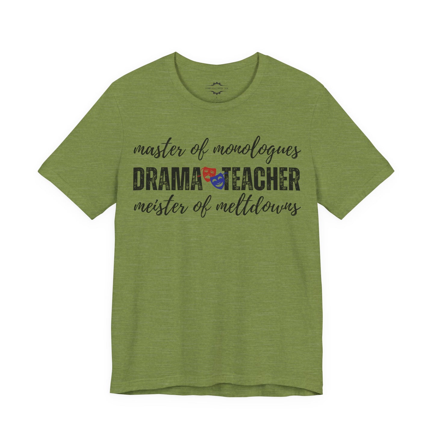 Drama Teacher: Master Of Meltdowns Meister Of Monologues