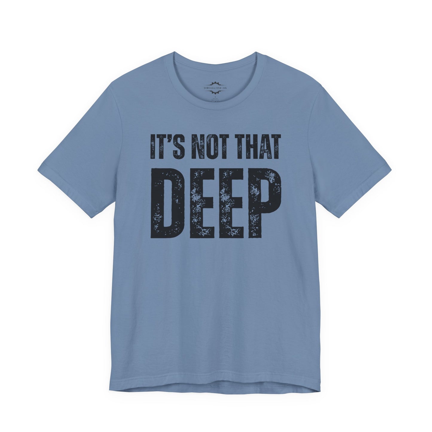 It’s Not That Deep | Teen Mom T-Shirt