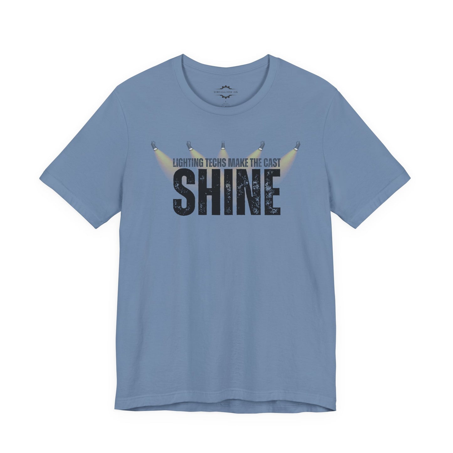 Lighting Makes The Cast Shine | Stage Mom T-Shirt
