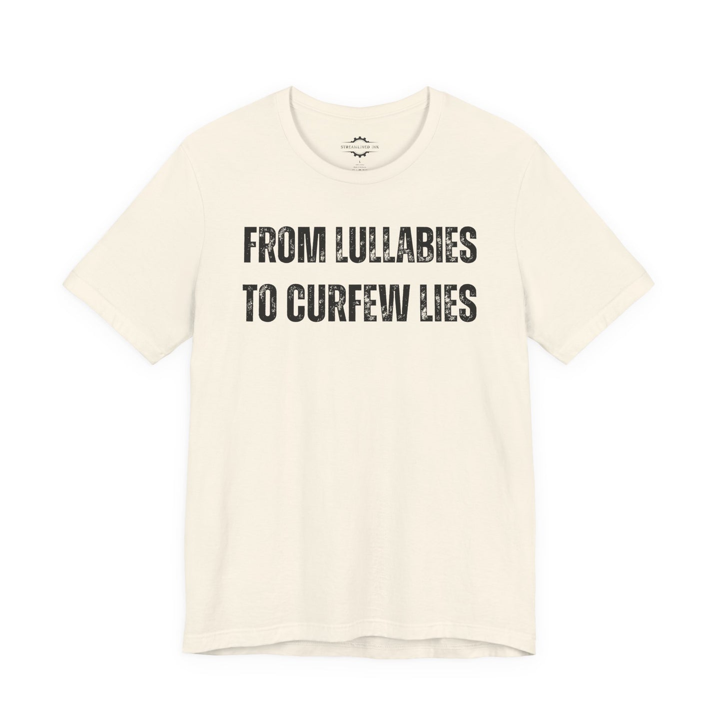 From Lullabies To Curfew Lies | Teen Mom T-Shirt
