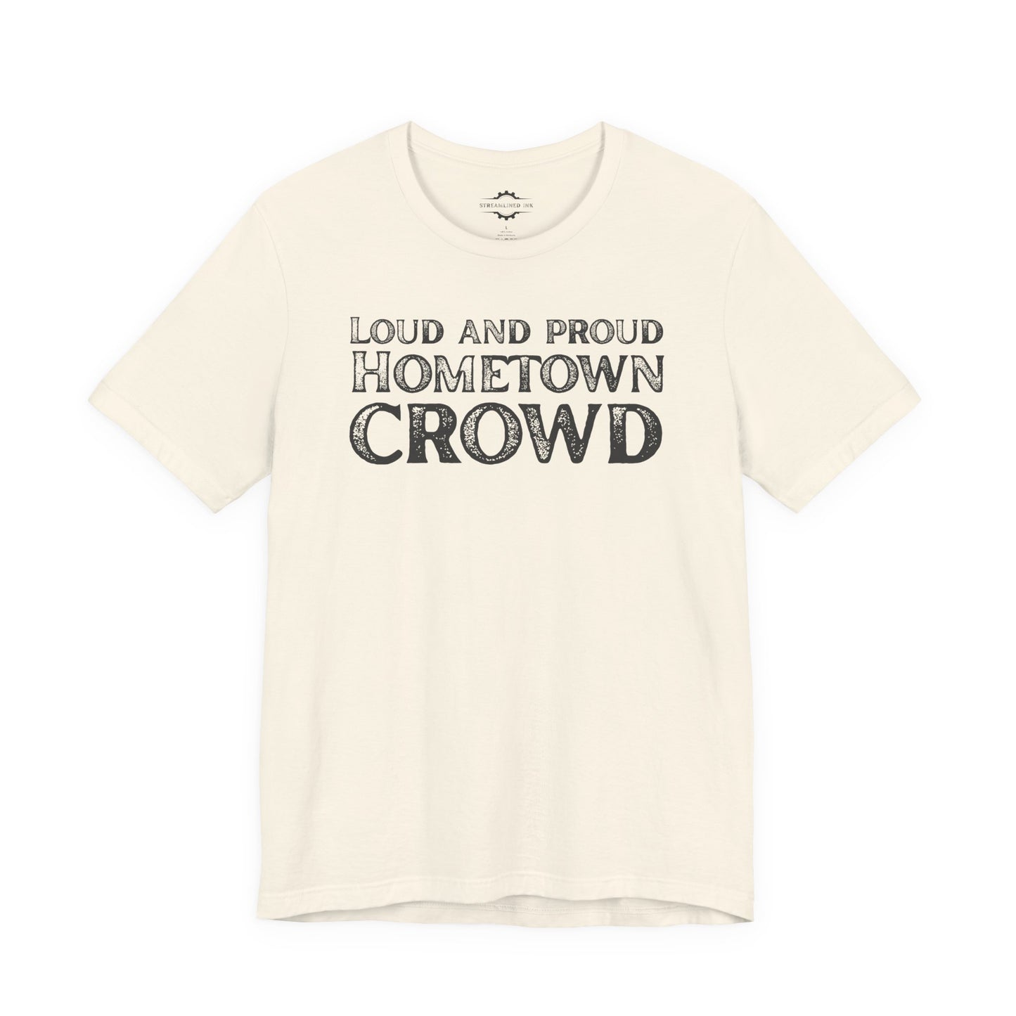 Loud And Proud Hometown Crowd | Softball Mom T-Shirt