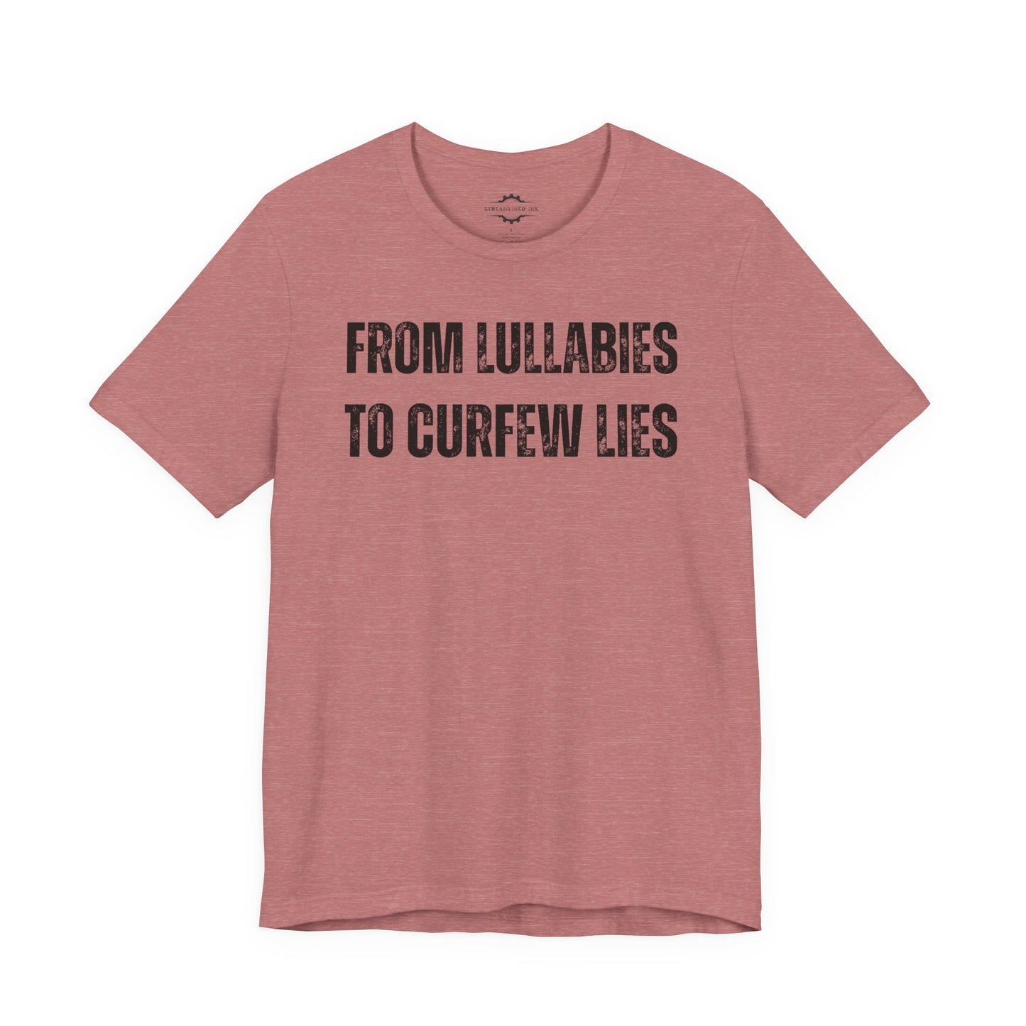 From Lullabies To Curfew Lies | Teen Mom T-Shirt