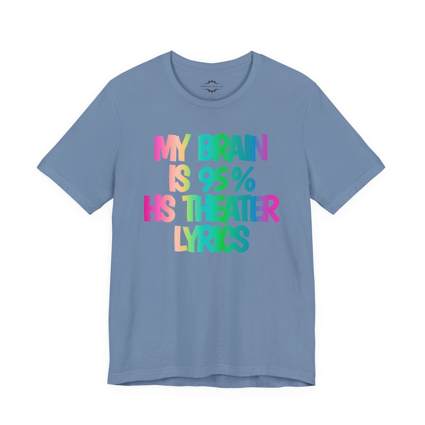 My Brain Is 95% HS Theater Lyrics | Stage Mom T-Shirt