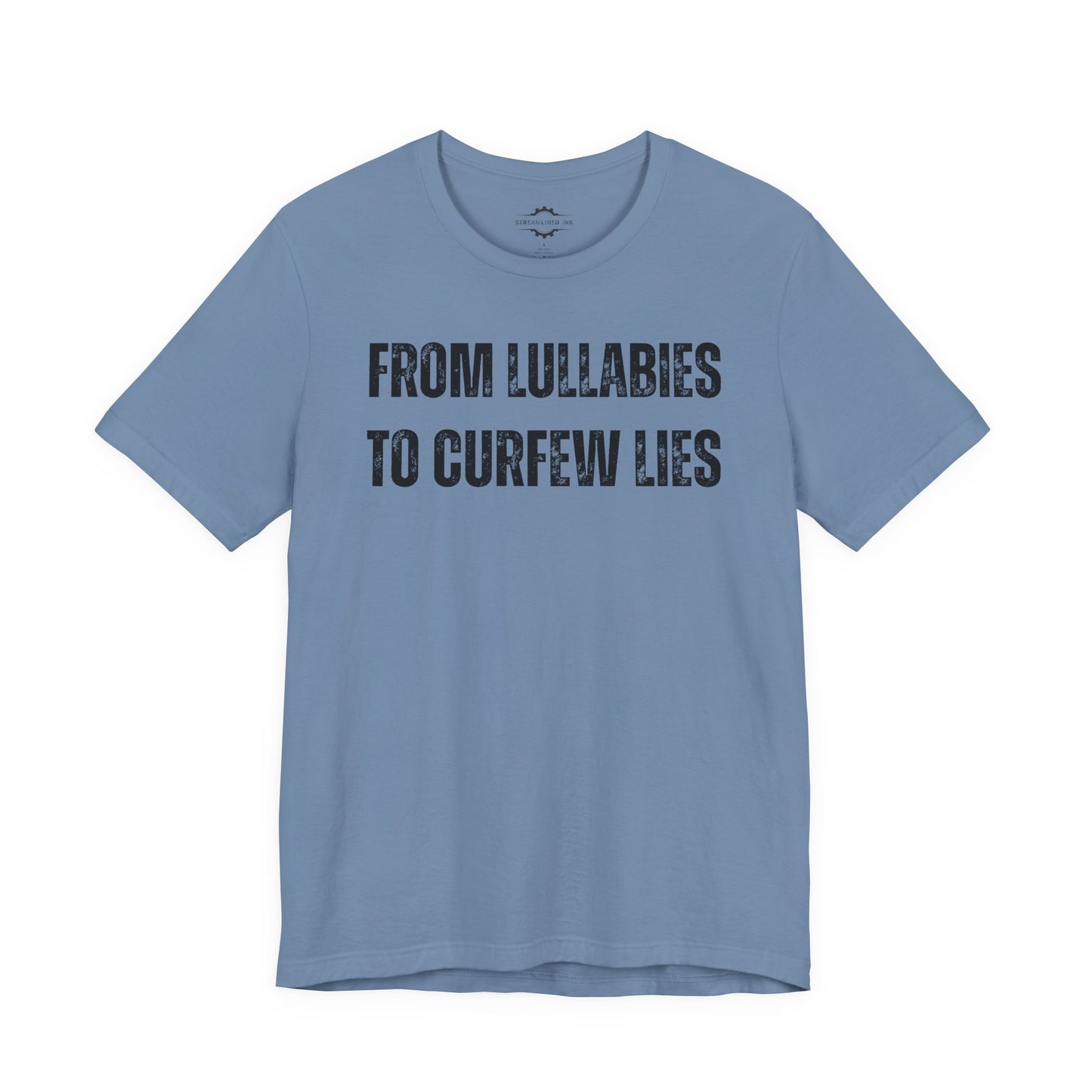 From Lullabies To Curfew Lies | Teen Mom T-Shirt