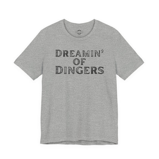 Dreamin' Of Dingers | Softball Mom T-Shirt