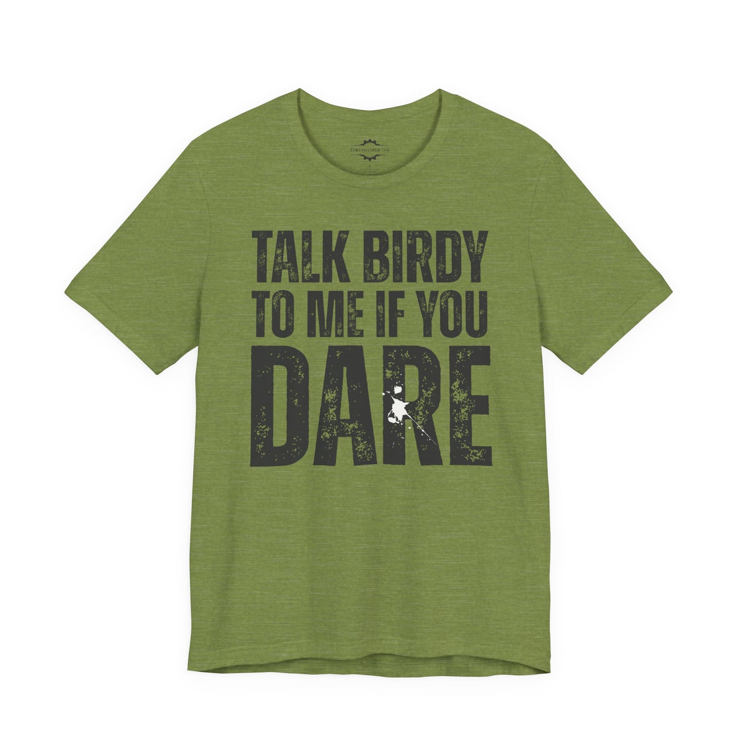 Talk Birdy To Me If You Dare