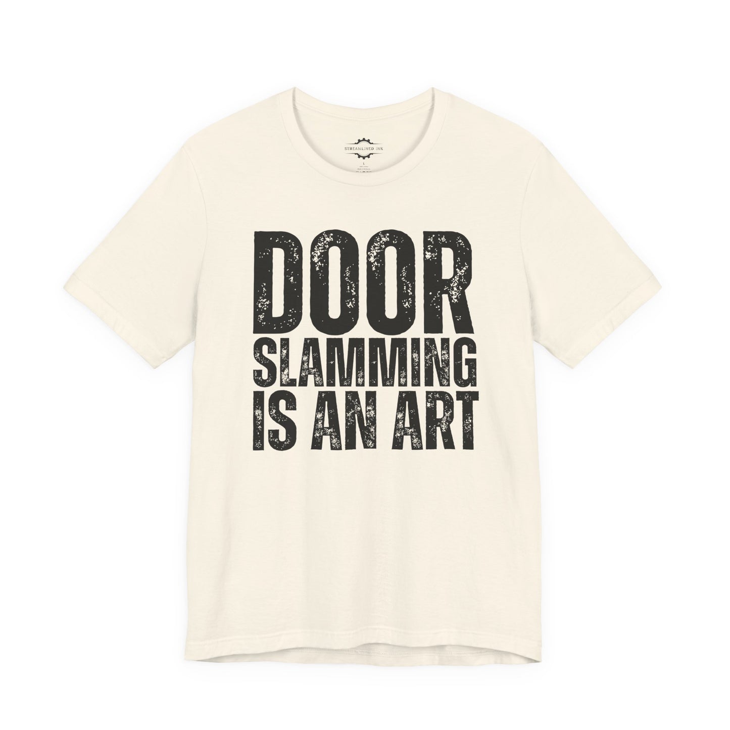 Door Slamming Is An Art