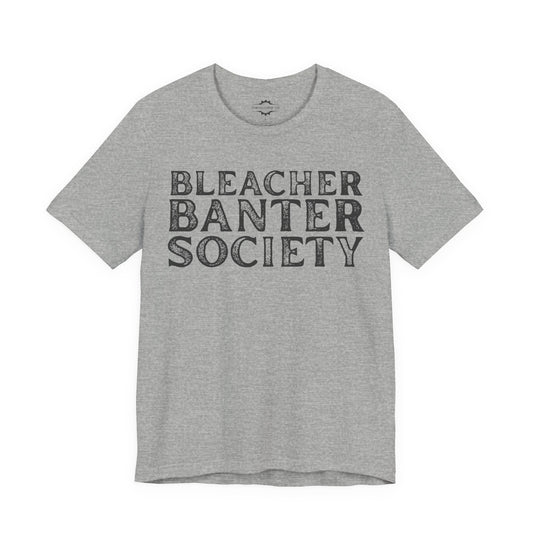 Bleacher Banter Society