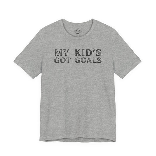 My Kid’s Got Goals