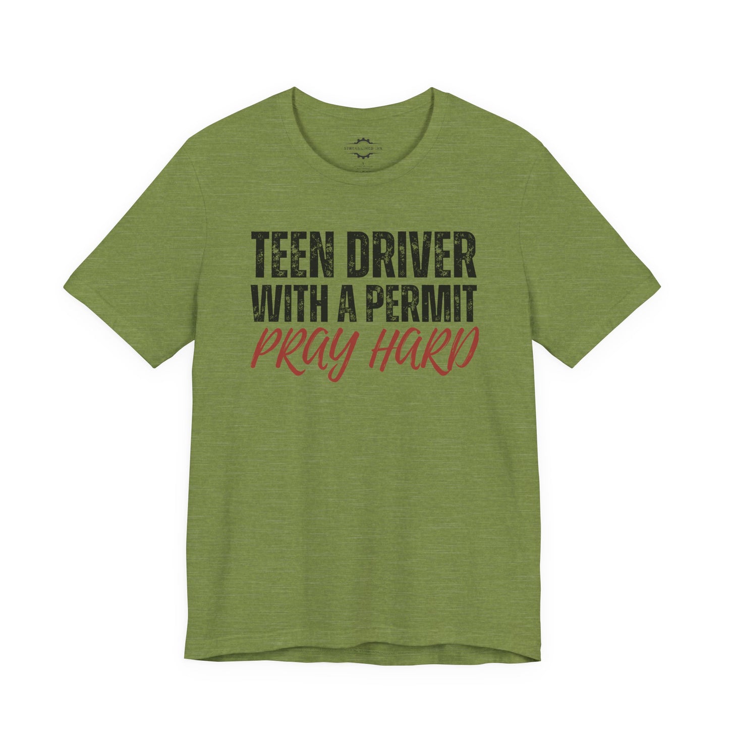 Teen Driver With A Permit Pray Hard | Teen Mom T-Shirt